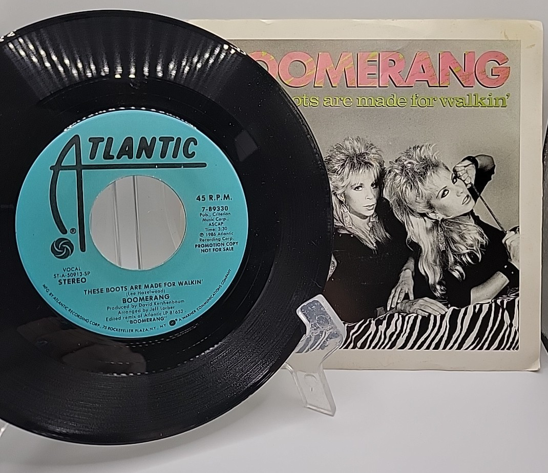 Boomerang THESE BOOTS ARE MADE FOR WALKING Atlantic Records Promo 45 1986